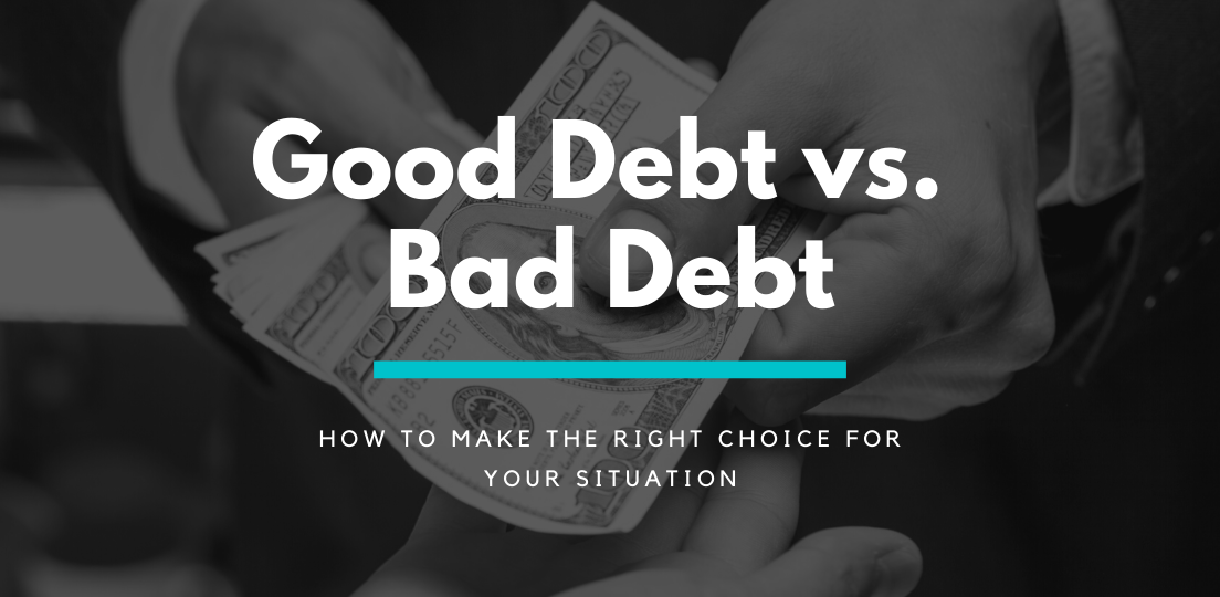 Good Debt vs Bad Debt